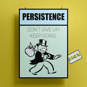 Monopoly Persistence